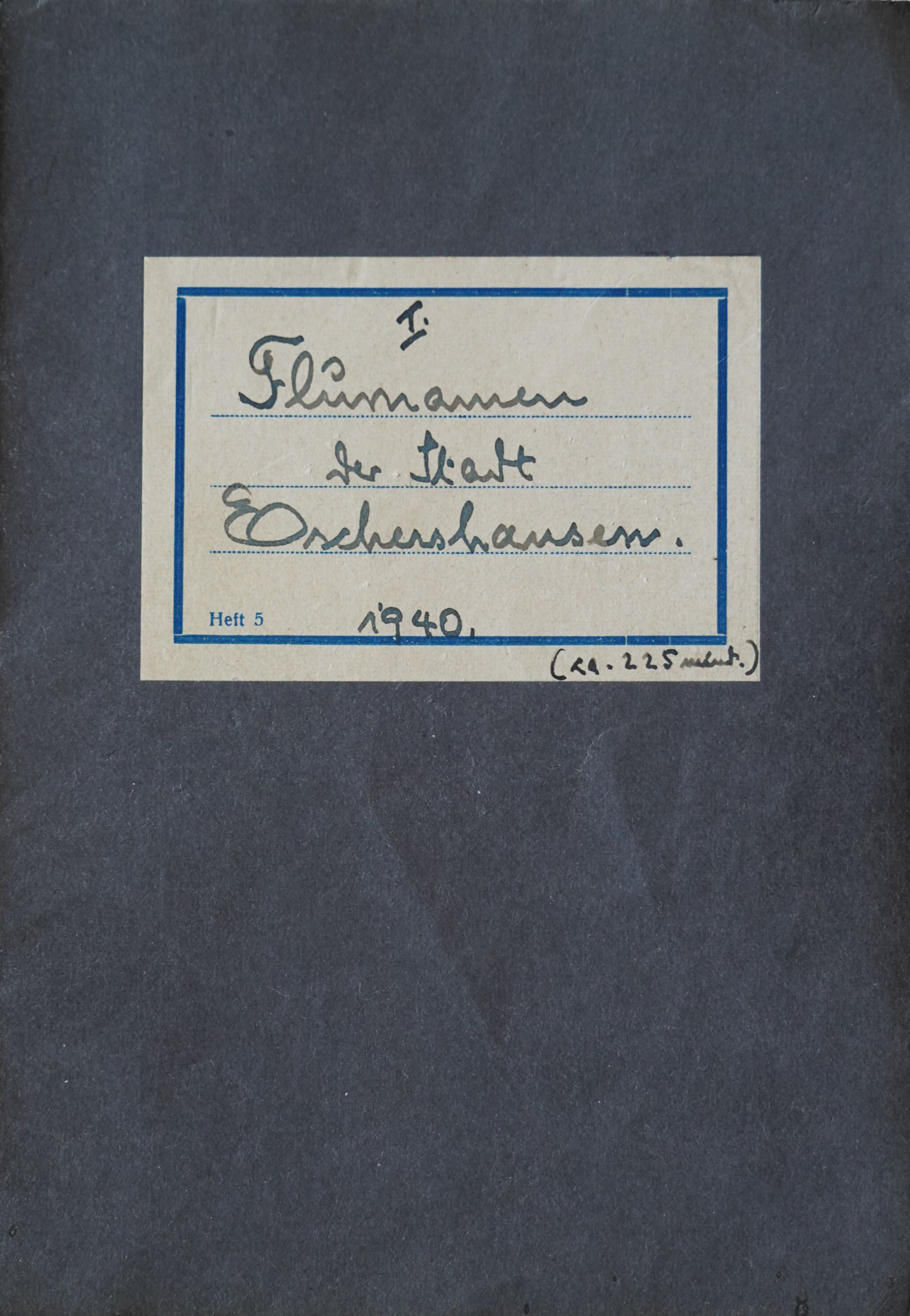 Titelseite des ersten Heftes über Eschershäuser Flurnamen von Carl Kaese 1940